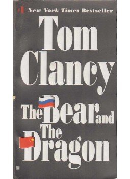Tom Clancy - The Bear and the Dragon Tom Clancy - The Bear and the Dragon, New York 2001 antikvár könyv