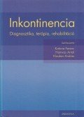 Katona Ferenc,Hamvas Antal (szerk.),Klauber András (szerk.) - Inkontinencia