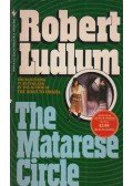 Robert Ludlum - The Matarese Circle