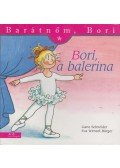 Liane Schneider  - Bori, a balerina