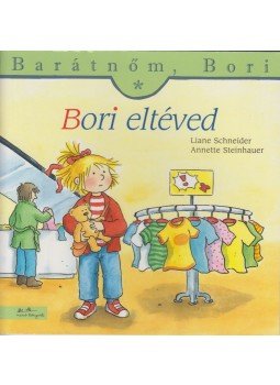Liane Schneider - Bori eltéved - Barátnőm, Bori 12. Liane Schneider - Bori eltéved - Barátnőm, Bori 12., Budapest 2017 antikvár könyv