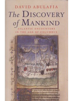 David Abulafia - The Discovery of Mankind David Abulafia - The Discovery of Mankind, London 2009 antikvár könyv