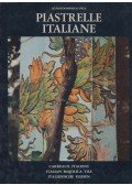 Pica, Agnoldomenico - Piastrelle Italiane