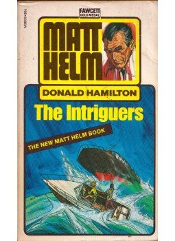 Matt Helm - The Intriguers Matt Helm - The Intriguers, Greenwich, Connecticut 1973 antikvár könyv