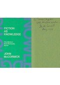 John McCormick - Fiction as Knowledge (dedikált)