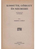 Seress László - Kossuth, Görgey és Szemere