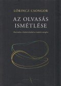 Lőrincz Csongor - Az olvasás ismétlése