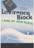 Lawrence Block - A betörő, akit temetni veszélyes