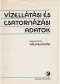 Völgyes István - Vízellátási és csatornázási adatok