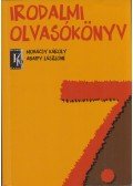 Mohács Károly,Abaffy Lászlóné - Irodalmi olvasókönyv 7.