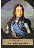 Knapp Éva,Tüskés Gábor - Az ismeretlen Mikes - Der unbekannte Mikes