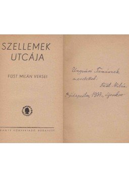 Füst Milán - Szellemek utcája (dedikált), Budapest 0 antikvár könyv