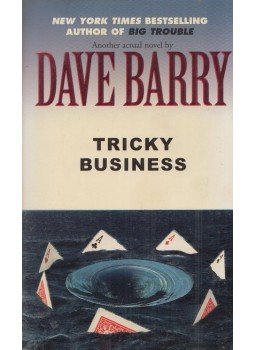 Dave Barry - Tricky Business Dave Barry - Tricky Business, New York 2003 antikvár könyv