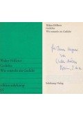 Walter Höllerer - Gedichte / Wie entsteht ein Gedicht (dedikált)