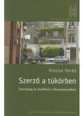 Vincze Teréz - Szerző a tükörben