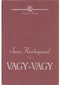 Kierkegaard, Sören - Vagy-vagy