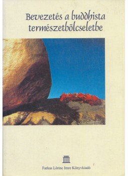  - Bevezetés a buddhista természetbölcseletbe,  2004 antikvár könyv