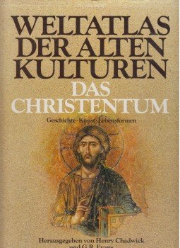 Henry Chadwick, G. R. Evans - Weltatlas der alten Kulturen - Das Christentum, München 1991 antikvár könyv