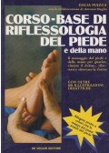 Dalia Piazza - Corso-base di riflessologia del piede e della mano