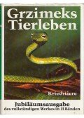 Bernhard Grzimek, dr. - Grzimeks Tierleben 6. - Kriechtiere