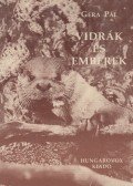 Gera Pál - Vidrák és emberek