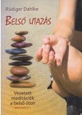 Ruediger Dahlke - Belső utazás