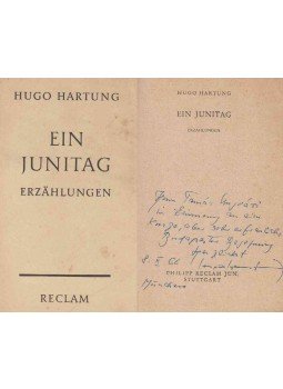 Hugo Hartung - Ein Junitag (dedikált) Hugo Hartung - Ein Junitag (dedikált), Stuttgart 1959 antikvár könyv