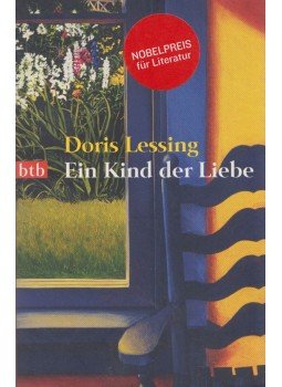 Lessing, Doris - Ein Kind der Liebe, München 2006 antikvár könyv