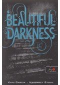 Kami Garcia ,Margaret Stohl - Beautiful Darkness - Lenyűgöző sötétség