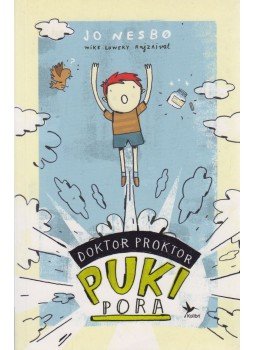 Jo Nesbo - Doktor Proktor pukipora Jo Nesbo - Doktor Proktor pukipora, 2014 antikvár könyv