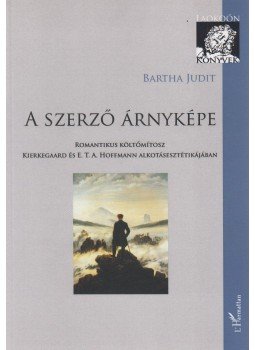 Bartha Judit - A szerző árnyképe Bartha Judit - A szerző árnyképe, Budapest 2008 antikvár könyv