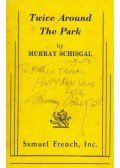 Murray Schisgal - Twice Around The Park (dedikált)