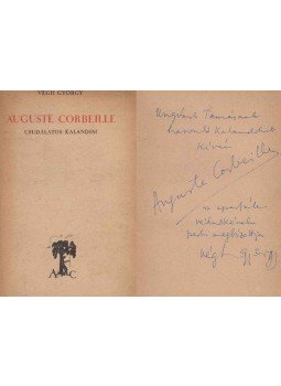 Végh György - Auguste Corbeille csudálatos kalandjai (dedikált) Végh György - Auguste Corbeille csudálatos kalandjai (dedikált), Budapest 1942 antikvár könyv