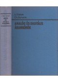 Tietze, Dr.-Ing. Ulrich,Schenk, Dr.-Ing. Christoph - Analóg és digitális áramkörök