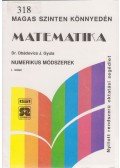 Dr. Obádovics J. Gyula - Matematika - Numerikus módszerek I.
