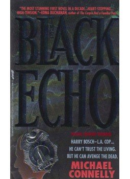 Michael Connelly - The Black Echo Michael Connelly - The Black Echo, New York 1993 antikvár könyv