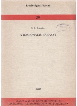 S. L. Popkin - A racionális paraszt, Budapest 1986 antikvár könyv