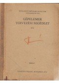 Dr. Vörös Imre - Gépelemek tervezési segédlet I/2.
