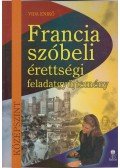 Vida Enikő - Francia szóbeli érettségi feladatgyűjtemény - középszint