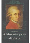 Fodor Géza - A Mozart-opera világképe