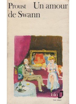 Marcel Proust - Un amour de Swann Marcel Proust - Un amour de Swann, Paris 1974 antikvár könyv