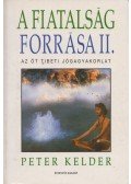 Peter Kelder - A fiatalság forrása II.