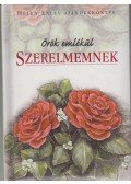 Helen Exley - Örök emlékül, ajándék a szerelmemnek