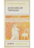 F. Scott Fitzgerald - Az éj szelíd trónján