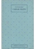 Plutarchos - Caesar Élete