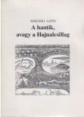 Jeremej Ajpin - A hantik, avagy a Hajnalcsillag (fordító által dedikált)