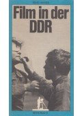 Heiko R. Blum,Hans C. Blumenberg,Gregor, Ulrich,Kersten, Heinz,Klunker, Heinz,Hans Günther Pflaum,Hans Helmut Prinzler,Roth, Wilhelm - Film in der DDR