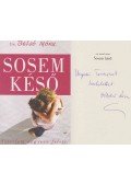 Belső Nóra - Sosem késő (dedikált)