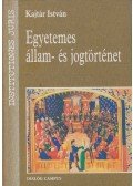 Kajtár István - Egyetemes állam- és jogtörténet