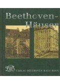 Bettermann, Silke,Brauneis, Walther,Ladenburger, Michael - Beethoven-Häuser in alten Ansichten